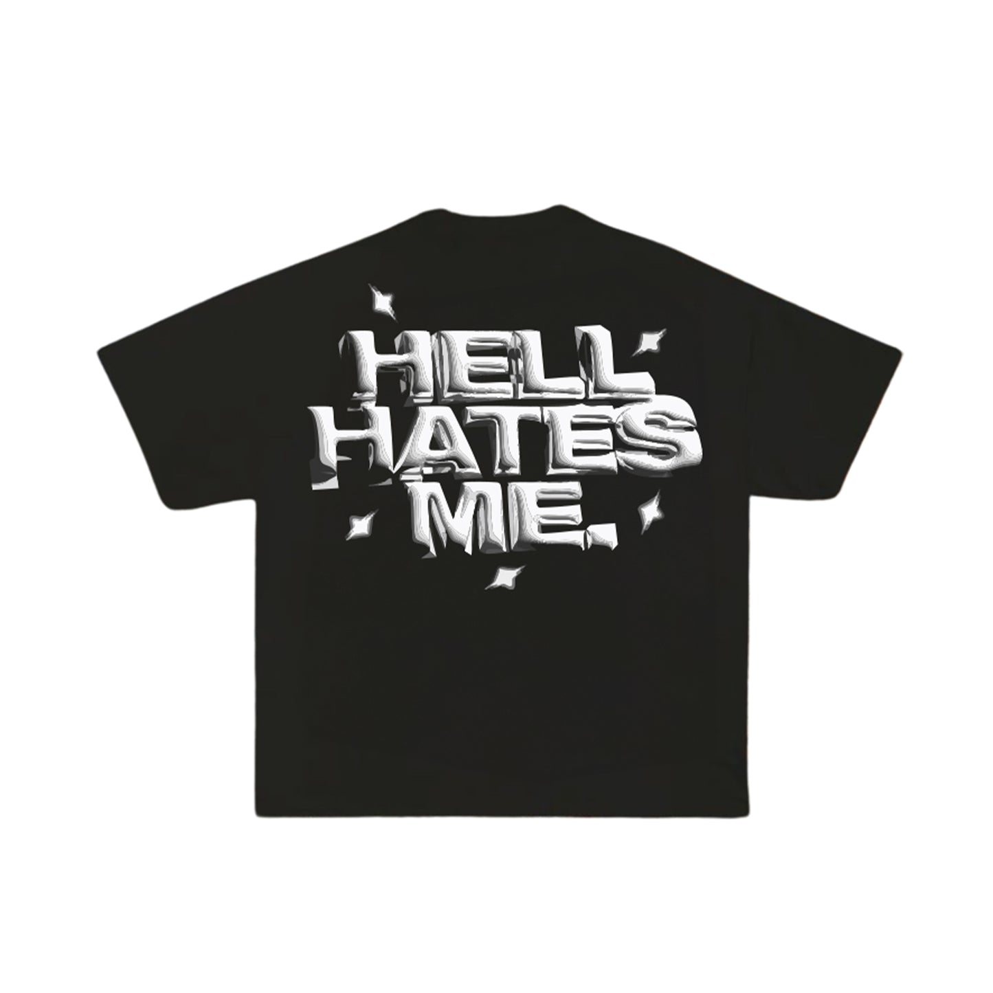 Hell Hates Me Tee