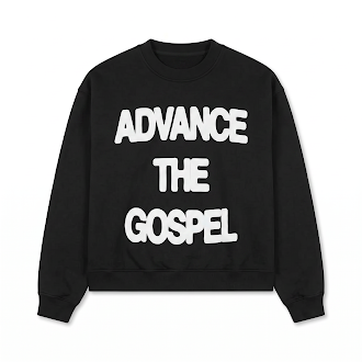 Advance the Gospel Crewneck