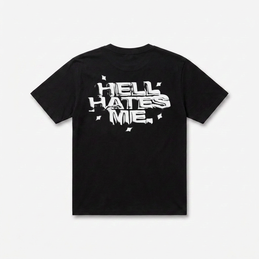 Hell Hates Me Tee